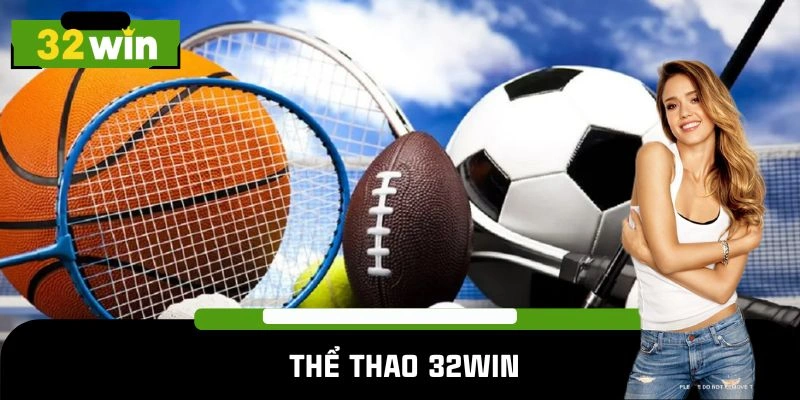 Thể thao 32WIN